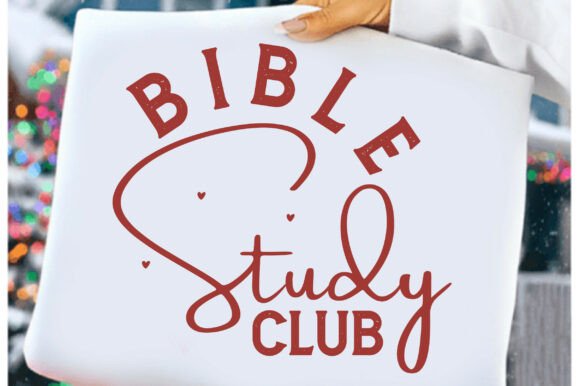 Bible Study Club Christian SVG T-Shirt Graphics