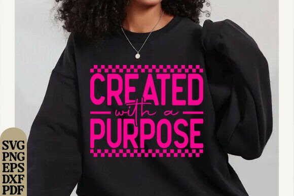 Created with a Purpose, Christian Quote Graphics & T-Shirt Designs Reviewed