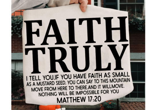 Faith Quotes SVG Graphics for T-Shirt Designs