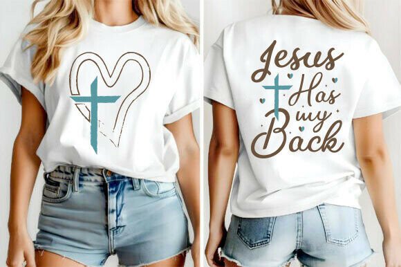Jesus Has My Back SVG: Faith Graphics for T-Shirt Designs