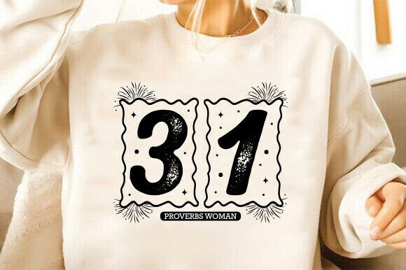 Proverbs 31 Woman SVG Christian Graphics T-Shirt Designs