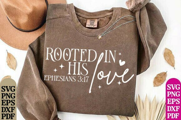 Rooted in His Love Svg – Real Talk for Embroiderers
